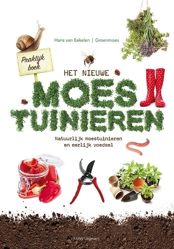 Het Nieuwe Moestuinieren