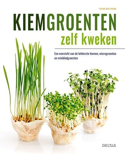 Kiemgroenten zelf kweken